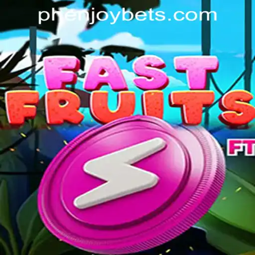 Exploring FastFruits in the World of PHENJOY VIP Casino
